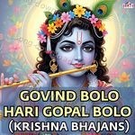 GOVIND BOLO HARI GOPAL BOLO - Shubhangi Joshi Song Download